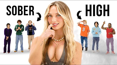 Blind Dating 6 Guys Before and After Getting High