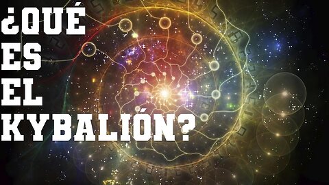 ¿Qué es El Kybalión?