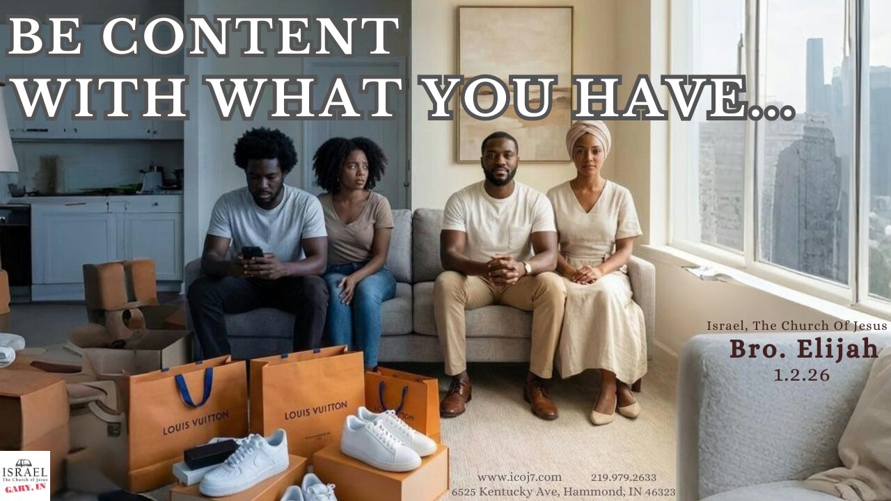 BE CONTENT WITH WHAT YOU HAVE