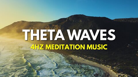 4HZ Theta Waves - Increase Dopamine, Serotonin & Endorphins, Meditation Music, Sleep Music