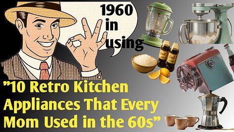 10 Retro Kitchen Appliances That Every Mom Used in the 60s