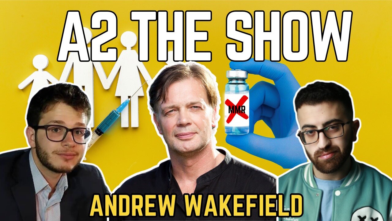 Andrew Wakefield Says He Wouldn't Vaccinate His Child: MMR Vaccine & Autism Debate #566