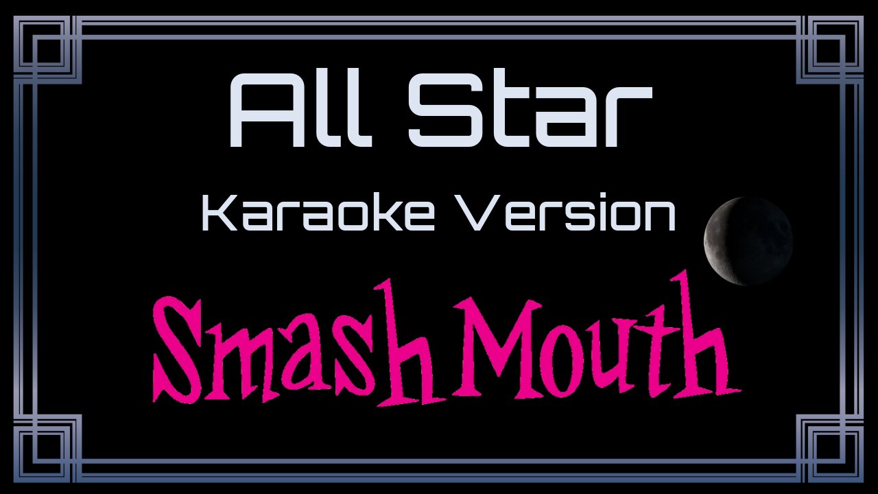 Smash Mouth - All Star (CC)