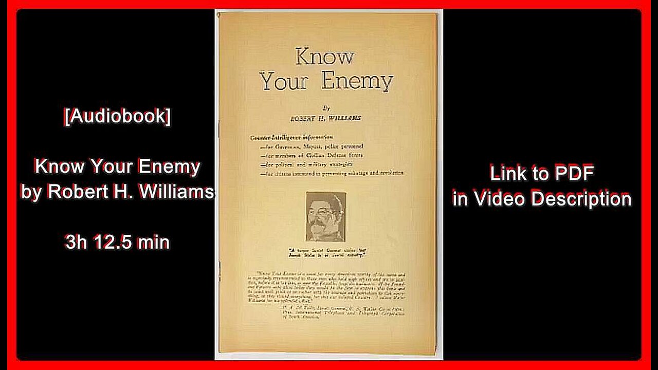 🎧📚[Audiobook] • Know Your Enemy • by Robert H. Williams •🕞3h 12.5 min