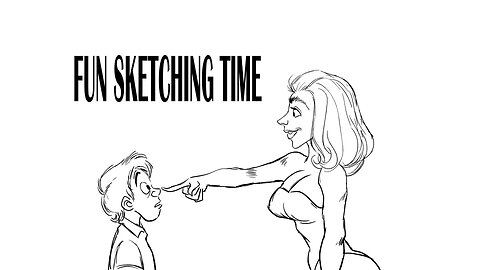 FUN SKETCHING TIME