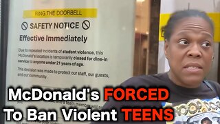 Virginia McDonald's Bans TEENS Due To Crime