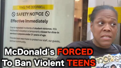Virginia McDonald's Bans TEENS Due To Crime