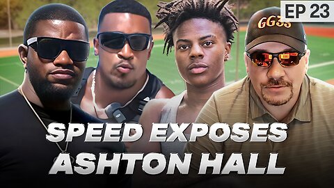 Episode 24: Ashton Hall Exposed By iShowSpeed!