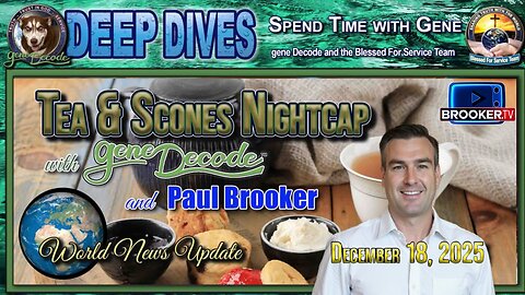 TEA & SCONES WITH GENE DECODE & PAUL BROOKER -18TH DECEMBER