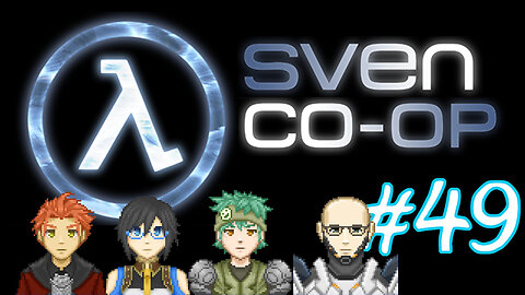 Sven Co-op #49 - Franklin's Lab