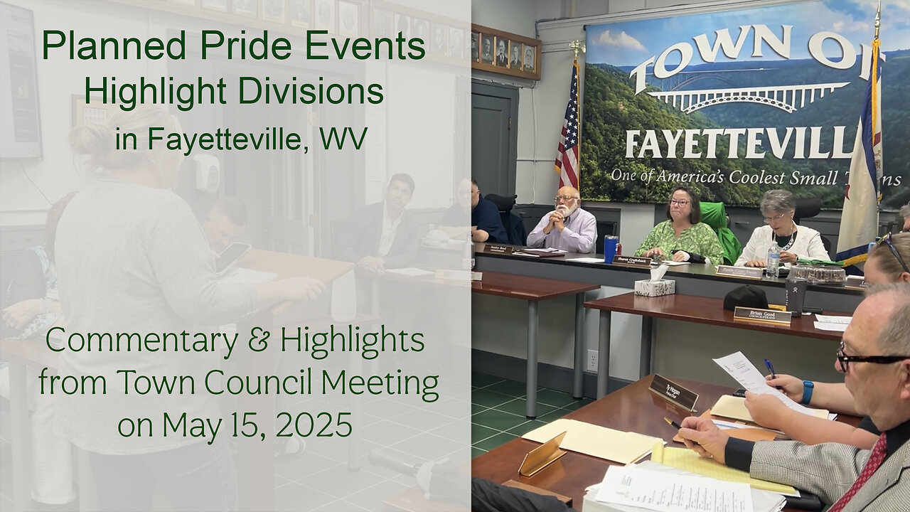 Ep. 44- Planned Pride Events Highlight Divisions in Fayetteville, WV