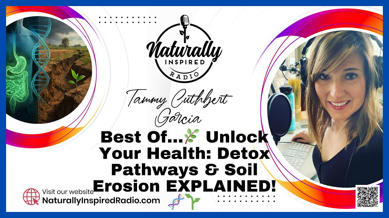 Best Of...🌿 Unlock Your Health: Detox Pathways & Soil Erosion EXPLAINED! 🧬🌱