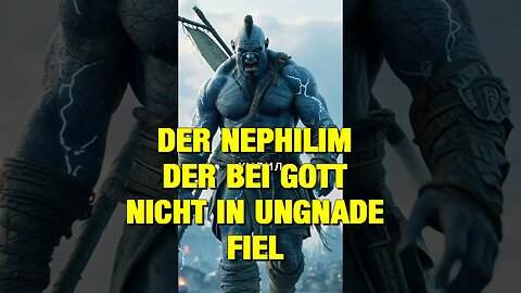 Der einzige Riese, der bei Gott Gnade fand