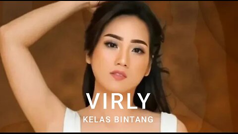 Virly "Kelas Bintang" asian Artist HOT!!