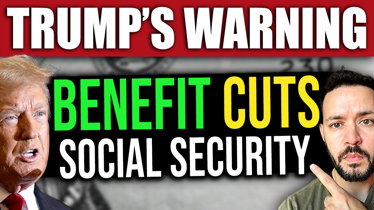 Social Security CUTS! New Major Warning Just Issued to Seniors