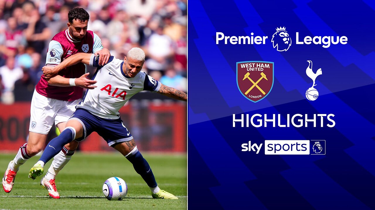 West Ham vs Tottenham | Premier League 2025 Match Highlights & Scorecard