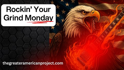 Rockin' Your Grind Monday