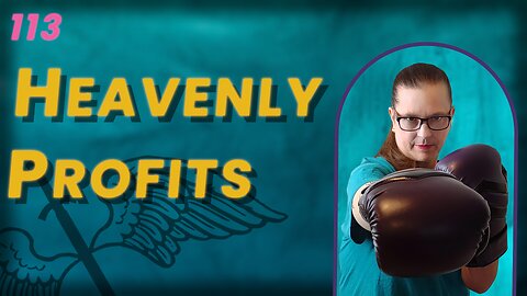 113. Heavenly Profits (BoBB)