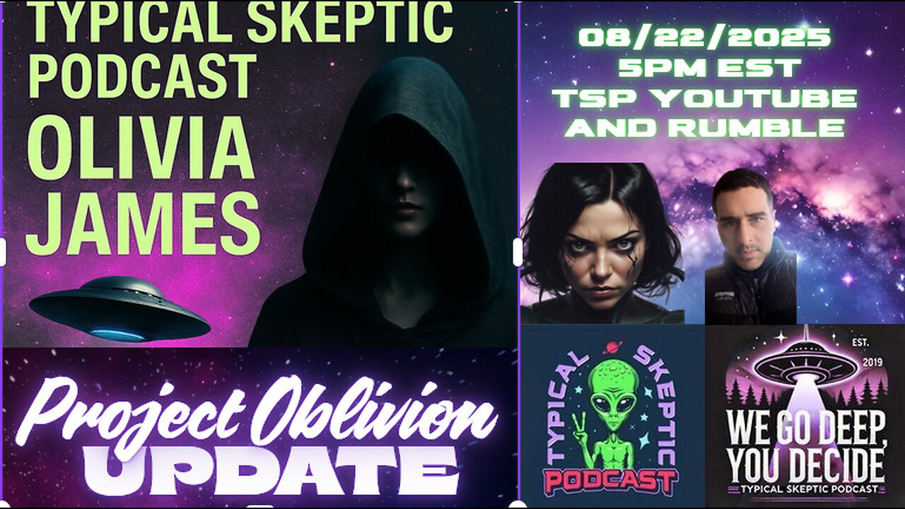 🎙 TSP #2153 – Olivia James | Project Oblivion Updates, Black Ops Whistleblower