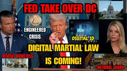 Trump's Federal Takeover of DC : The Fast Track to AI Control, Digital IDs & Social Credit America