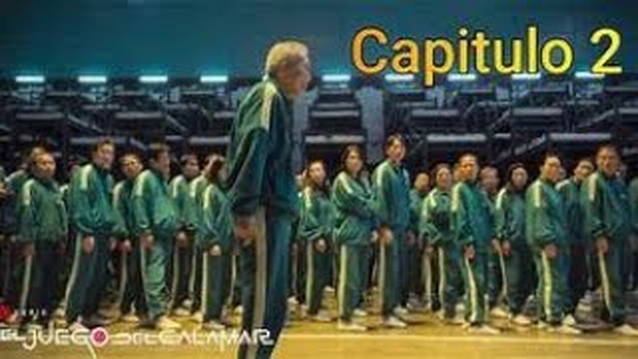 "El JUEGO DEL CALAMAR". CAPÍTULO 2. EN ESPAÑOL LATINO.