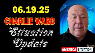 Charlie Ward Situation Update June 19: "Charlie Ward Daily News With Paul Brooker & Warren Thornton"
