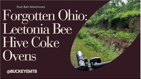 Exploring Forgotten Ohio by Bike: Leetonia Beehive Coke Ovens Ride 🚴‍♂️🔥