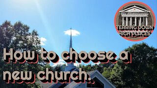 Ep 77 | Deep questions about choosing a new church.