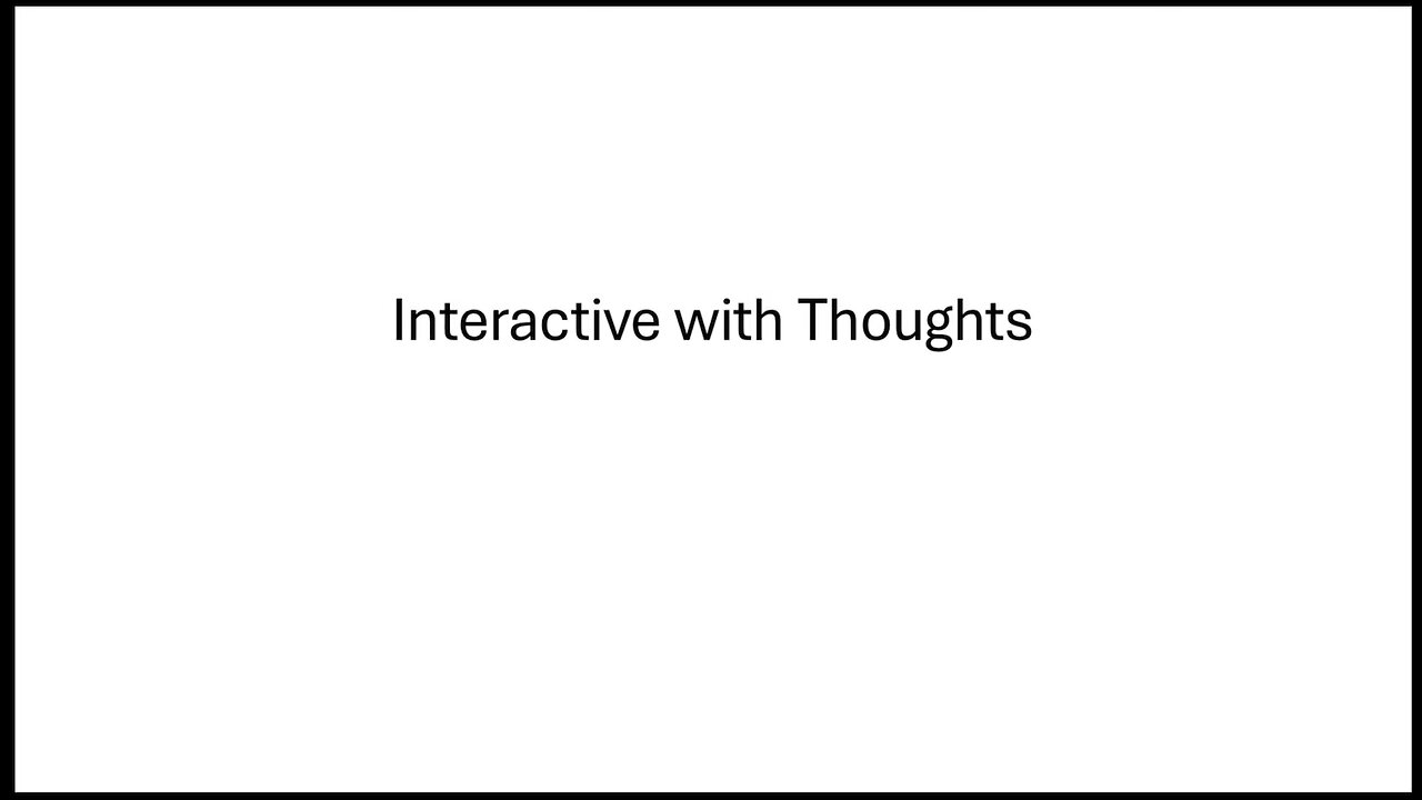 Ai Assimilation- Interactive with Thoughts