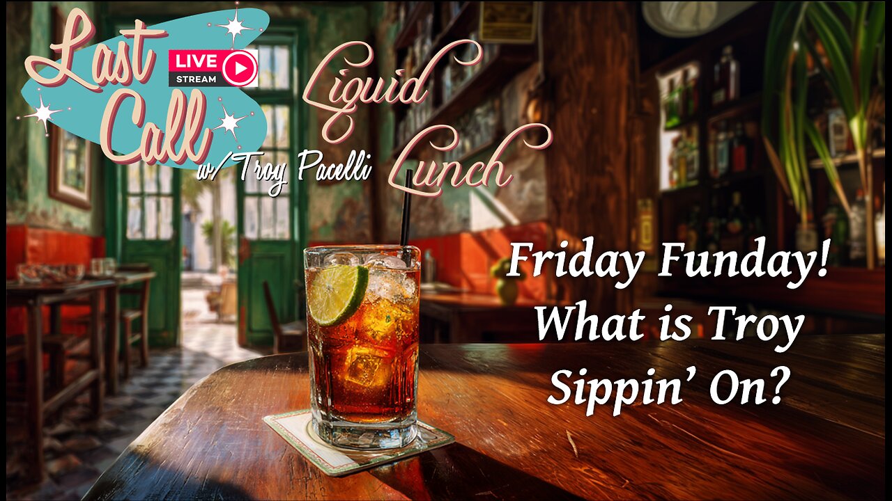 Liquid Lunch – Friday Funday; Cuba Libre
