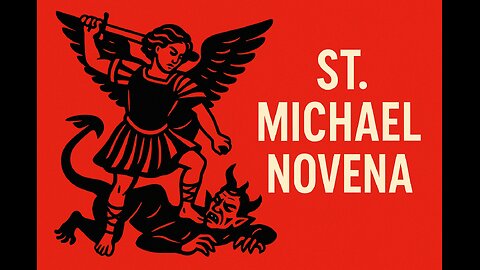 Novena to St. Michael the Archangel | 9-Day Prayer for Protection and Strength