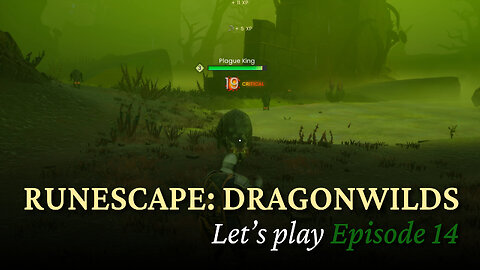Let's Play RuneScape Dragonwilds - Episode 14