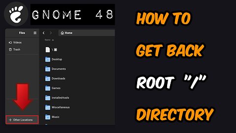 How to Access Root ("/") Directory in GNOME Nautilus After Recent Update