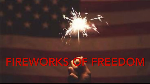 Fireworks of Freedom: Epic 4th of July Anthem!