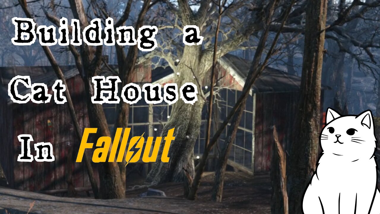 Building A cat house in Fallout 4
