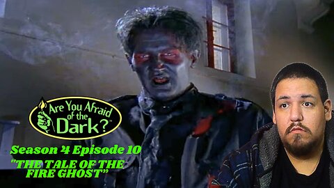 Are You Afraid of The Dark | Season 4 Episode 10 | "The Tale of the Fire Ghost" | TV Show Reaction