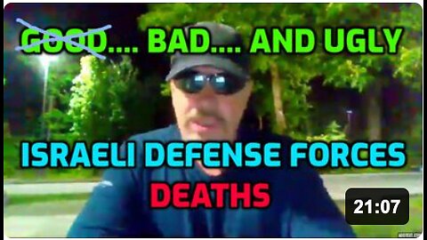 ISRAELI DEFENSE FORCES DEATH COUNT EXPOSES SOME UGLY TRUTHS
