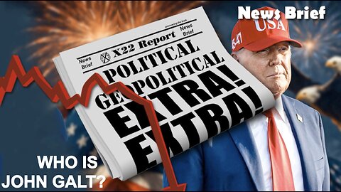 X22-Bribes, Blackmail, Threats Deployed, Death Spiral,This Is D’s Last Stand, Fear. WHO IS John Galt