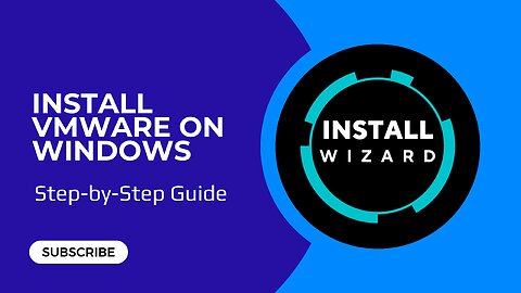 How to Install VMware Workstation Player on Windows