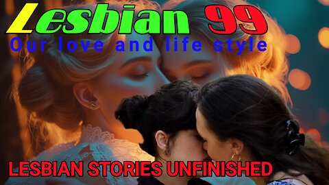 Lesbian Stories Unfiltered
