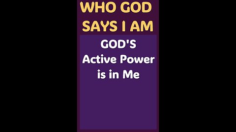 GOD'S ACTIVE POWER IS IN ME #wordofgod #Jesus #wisdom #God #power #HolySpirit #strength #love