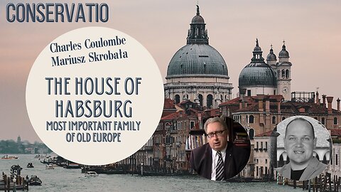 Charles A. Coulombe, Mariusz Skrobala: House of Habsburg ENG