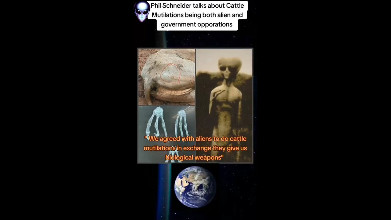 Phil Schneider Reveals Cattle Mutilations Are Both Alien and Government Operations!
