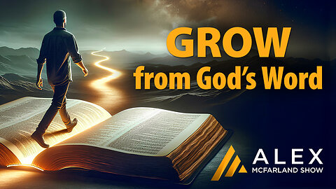 Grow from God’s Word: AMS Webcast 745