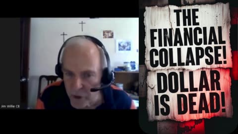 Jim Willie: THE FINANCIAL COLLAPSE Is Here — The Dollar Is DEAD