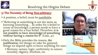 Is Your Worldview Arbitrary, or Justified