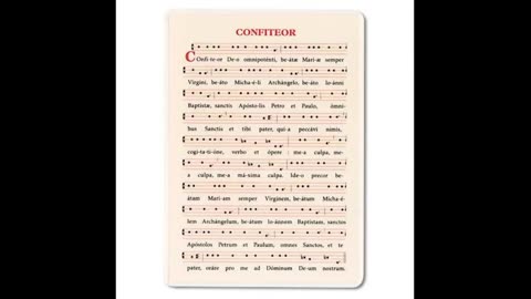 Confiteor ex Missa Cantata (ad usum Monasticum O.S.B.)