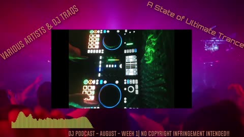 DJ Podcast - August - Week 1