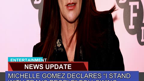 Michelle Gomez Declares I Stand with Trans People