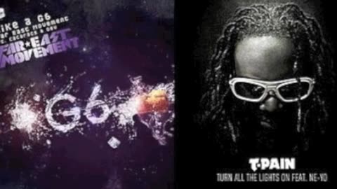 Like a G6 vs. Turn All The Lights On Mashup